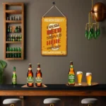 13 Fresh Beer Served Here - DIY Metal Poster